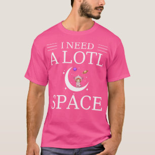 T-shirt J'Ai Besoin D'Axolotl Beaucoup De Salamandre Humor