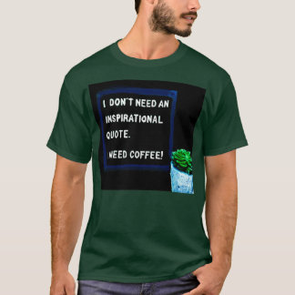 T-SHIRT J'AI BESOIN DE CAFÉ 1