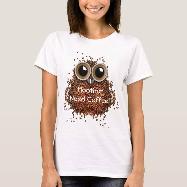 T-shirt J'ai besoin de café hibou J'ai besoin de café (Devant)