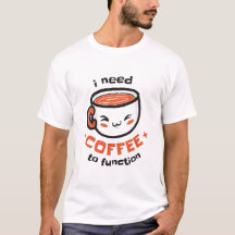 j'ai besoin de café pour fonctionner - Funny Drink