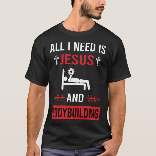 T-shirt J'ai besoin de Jésus Bodybuilding (Devant)