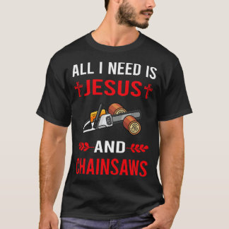 T-shirt J'Ai Besoin De Jésus Et Arboriste Lumberjack Woodw