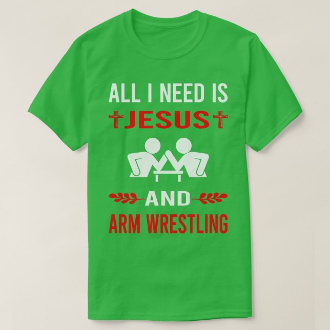 T-shirt J'Ai Besoin De Jésus Et Arm Wrestler Wrestler Armw (Design devant)