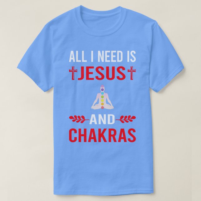 T-shirt J'Ai Besoin De Jésus Et Chakra Chakras (Design devant)