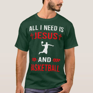 T-shirt J'Ai Besoin De Jésus Et De Basket-Ball