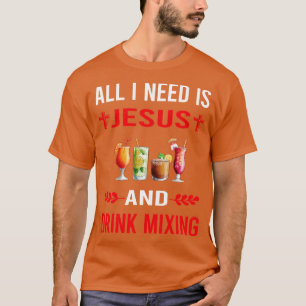 T-shirt J'Ai Besoin De Jésus Et De Boire Mixte Mixologue M