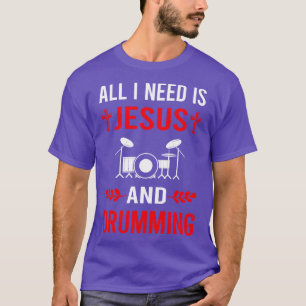 T-shirt J'Ai Besoin De Jésus Et De Drummer Drummer Drum Dr