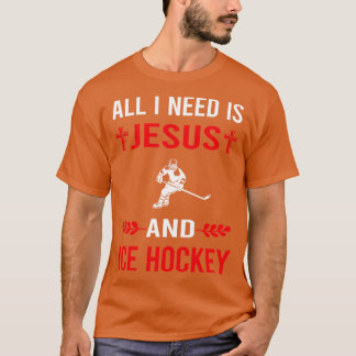 T-shirt J'Ai Besoin De Jésus Et De Hockey Sur Glace
