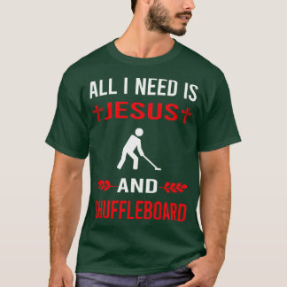 T-shirt J'Ai Besoin De Jésus Et De Shuffleboard