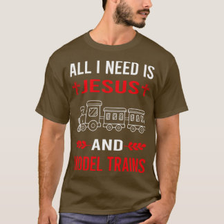 T-shirt J'Ai Besoin De Jésus Et Du Train Modèle Trains Rai