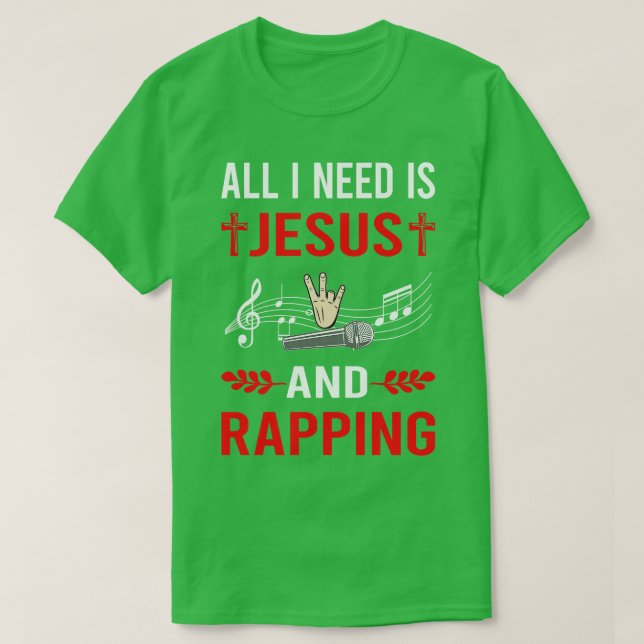 T-shirt J'Ai Besoin De Jésus Et Rapping Rap Rapper (Design devant)