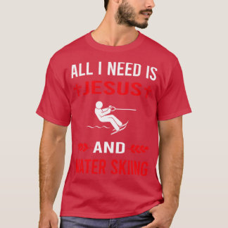 T-shirt J'Ai Besoin De Jesus Et Ski Nautique Ski Nautique