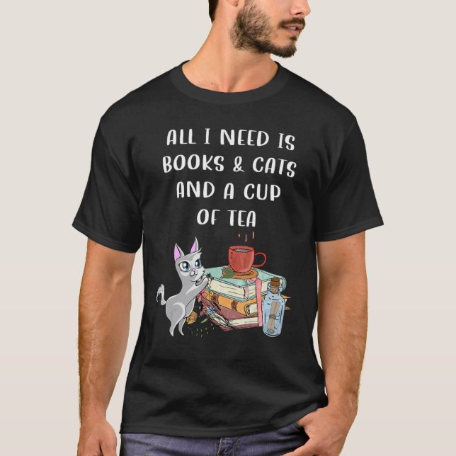 T-shirt J'Ai Besoin De Livres Et Chats, Et D'Une Coupe De  (Devant)