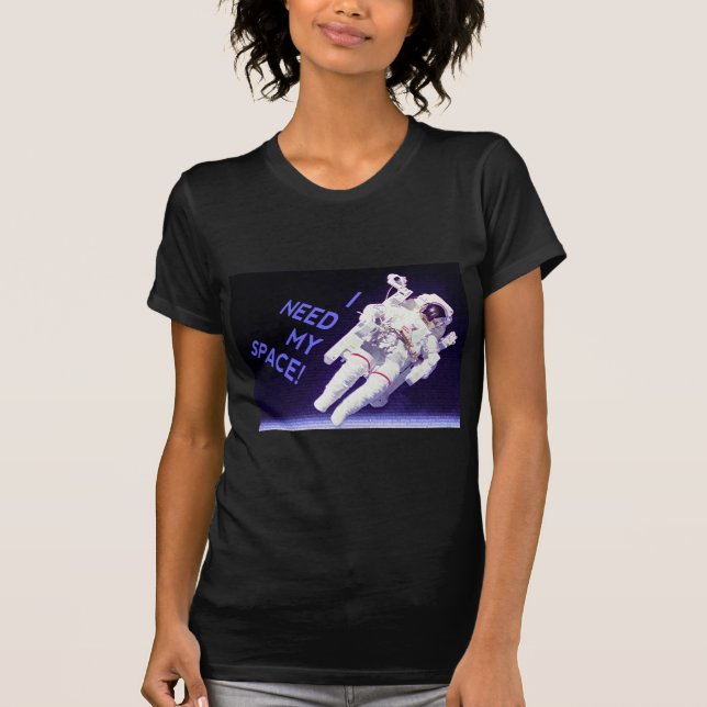 T-shirt J'Ai Besoin De Mon Espace (Devant)