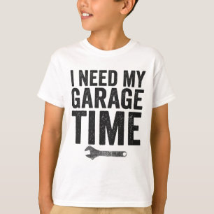 T-shirt J'Ai Besoin De Mon Garage Temps Drôle Voiture Enth