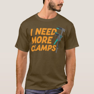 T-shirt J'Ai Besoin De Plus De Camps Drôle Woodworker Carp