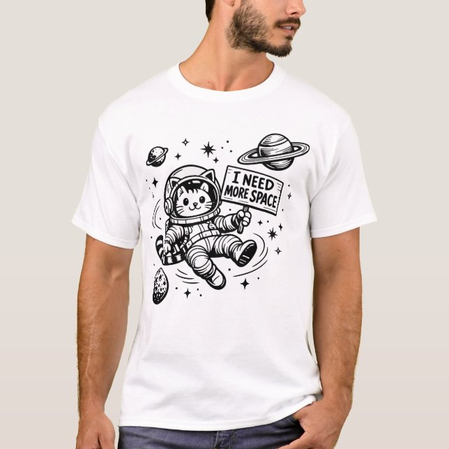 T-shirt J'ai Besoin De Plus D'espace Drôle Chat Astronaute (Devant)
