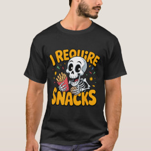 T-shirt J'Ai Besoin De Snacks Amusants Halloween Skeleton 