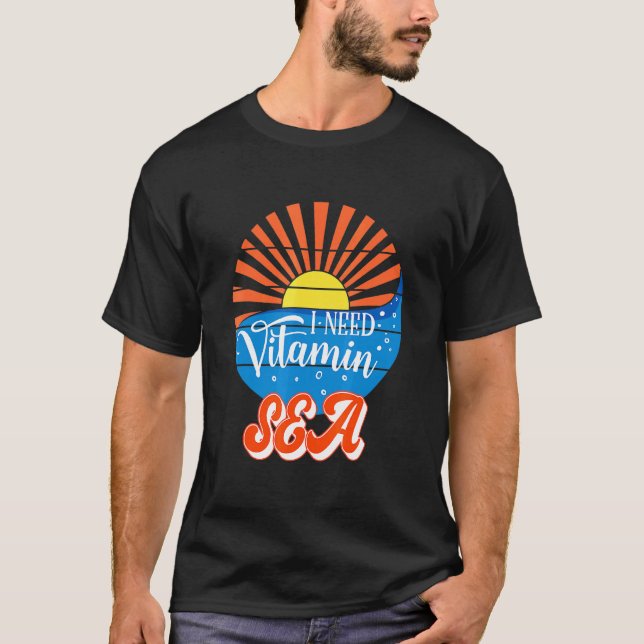 T-shirt J'Ai Besoin De Vacances D'Été De La Mer De Vitamin (Devant)