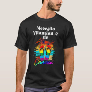 T-shirt J'ai besoin de vitamine C Cancun Mexique Vacances 