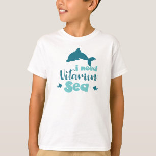 T-shirt J'Ai Besoin De Vitamine Mer, Dauphin, Poisson, Mer