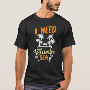 T-shirt J'ai besoin de Vitamine Mer Vacances d'été Plage G