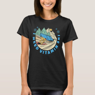 T-shirt J'Ai Besoin De Vitamine Skieurs