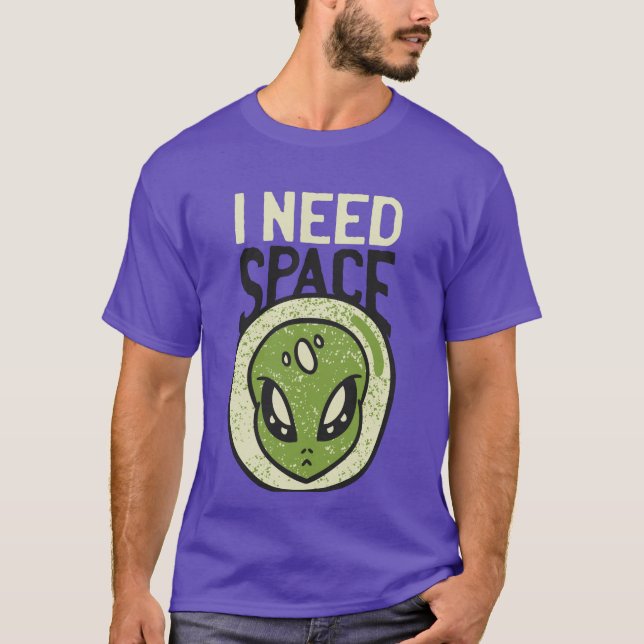 T-shirt J'Ai Besoin D'Espace Amusant Alien Introvert Dista (Devant)