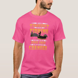 T-shirt J'Ai Besoin D'Un Délai Pour M'Envoyer Pêcheur