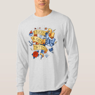 T-shirt J'ai besoin d'un nouveau tatouage
