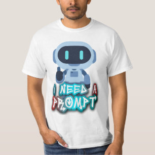 T-shirt J'ai besoin d'un Prompt - INAPMT01