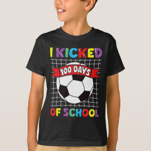 T-shirt J'ai botté 100 jours de sport de football scolaire