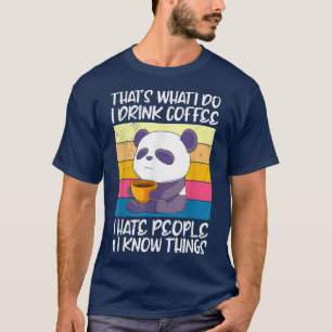T-shirt J'ai bu un café et j'ai mangé un panda 