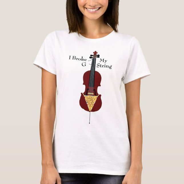 T-shirt J'ai cassé mon G - ficelle (le violoncelle) (Devant)