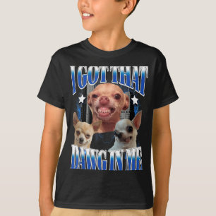 T-shirt J'ai Ce Chien en Amoureux de Chihuahua Drôle de Ch