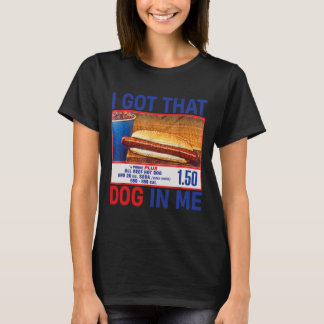 T-shirt J'ai Ce Chien En Moi Drôle De Combo Hotdogs 4 Juil