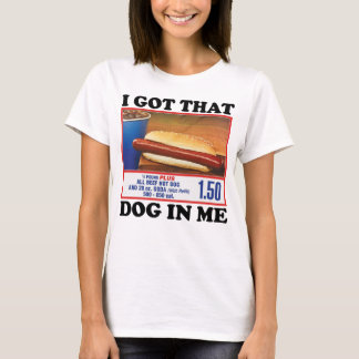 T-shirt J'ai Ce Chien En Moi | Humour De L'amant De Chien