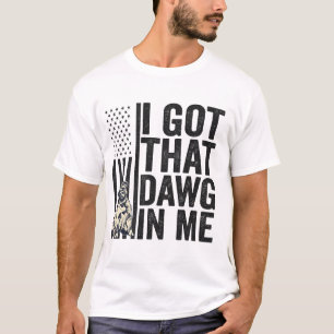 T-shirt J'ai ce Dawg en moi drôle cadeau de chien américai