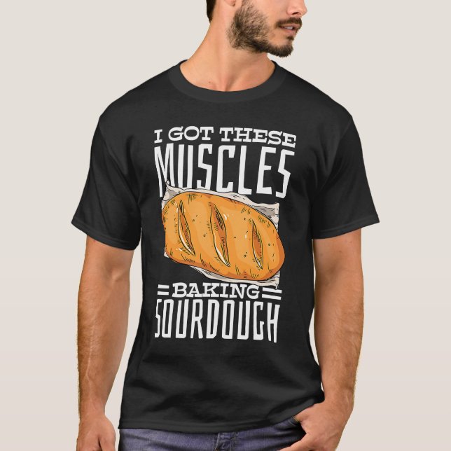 T-shirt J'Ai Ces Muscles Qui Cuisent Du Pain De Douche (Devant)