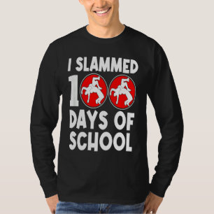 T-shirt J'ai claqué 100 jours d'école en luttant pour le 1