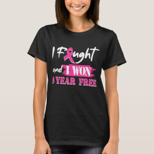 T-shirt J'Ai Combattu Et J'Ai Gagné 9 Ans De Cancer Du Sei