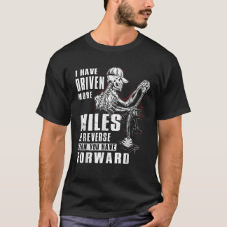 T-shirt J'Ai Conduit Plus De Kilomètres En Contrepassation