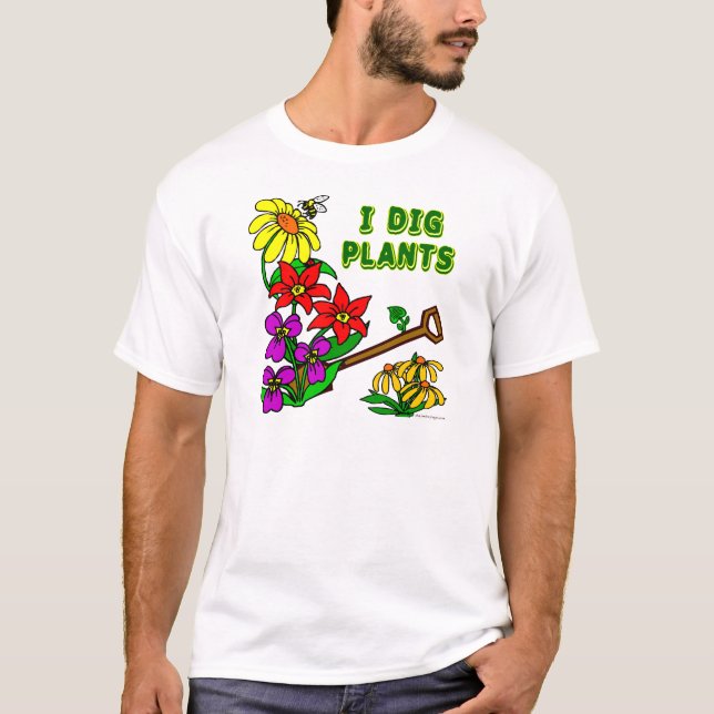 T-shirt J'Ai Creusé Plante Gardener En Disant Chemise (Devant)