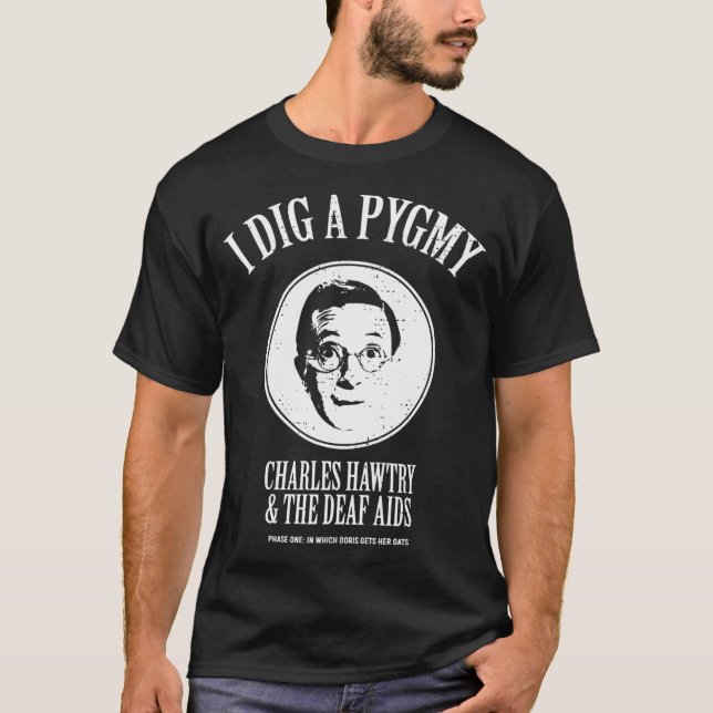 T-shirt J'Ai Creusé Un Design Pygmée (Devant)