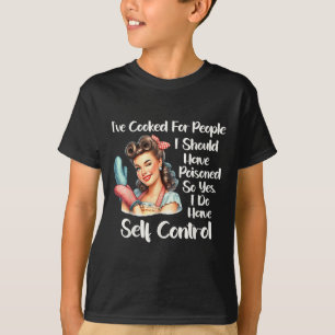 T-shirt J'ai cuisiné pour des gens que j'aurais dû empoiso
