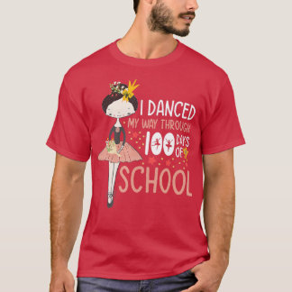 T-shirt J'Ai Dansé En 100 Jours De Danse Scolaire