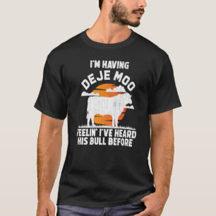 T-shirt J'ai Déjà Vu Du Lait Vaches Mignonnes Animal Gra