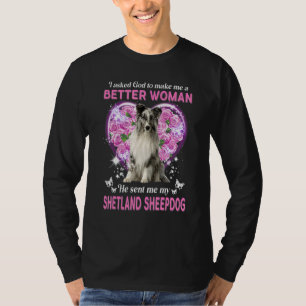 T-shirt J'Ai Demandé À Dieu De Me Faire Une Meilleure Femm