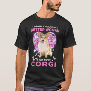 T-shirt J'Ai Demandé À Dieu De Me Faire Une Meilleure Femm