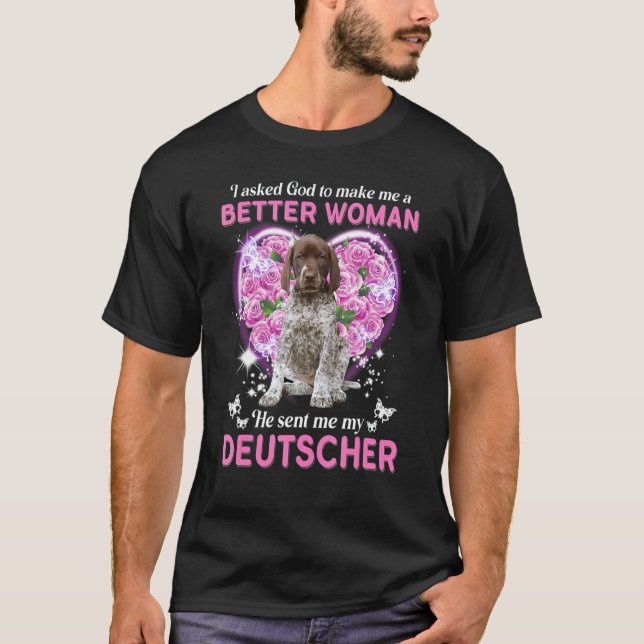 T-shirt J'Ai Demandé À Dieu De Me Faire Une Meilleure Femm (Devant)